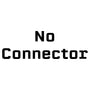 No Connector